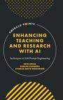 Buchtitel in kräftigem Gelb: "Enhancing Teaching and Research with AI". Dunkler Hintergrund mit grafischen Elementen.