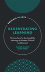 Maribel Blasco: Regenerating Learning, Buch