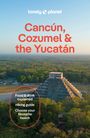 : Lonely Planet Cancun, Cozumel & the Yucatan, Buch