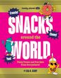 Planet Lonely: Lonely Planet Kids Snacks Around the World, Buch