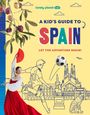 "A kid's guide to Spain. Let the adventure begin!" Illustration: Tänzerin in Rot, Fußballer, Sagrada Família, Luchs.