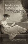 Gender, Science and Sociability in the Diary of Jane Ewbank of York (1778-1824), Buch