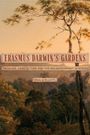 Paul A Elliott: Erasmus Darwin's Gardens, Buch