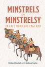 Richard Rastall: Minstrels and Minstrelsy in Late Medieval England, Buch