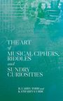 „THE ART OF MUSICAL CIPHERS, RIDDLES AND SUNDRY CURIOSITIES“. R. Larry Todd und Katharina Uhde. Hintergrund: Bläuliche Notenschrift.