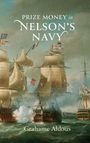 Text: "Prize Money in Nelson's Navy" und "Grahame Aldous". Illustration von Segelschiffen in einer Seeschlacht.