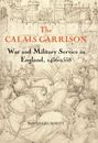 David Grummitt: The Calais Garrison, Buch