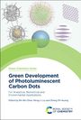 : Green Development of Photoluminescent Carbon Dots, Buch
