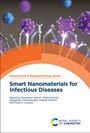 : Smart Nanomaterials for Infectious Diseases, Buch
