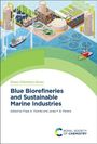 : Blue Biorefineries and Sustainable Marine Industries, Buch