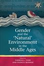 : Gender and the ''Natural' Environment in the Middle Ages, Buch