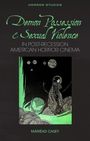 Máiréad Casey: Demon Possession and Sexual Violence in Post-Great Recession American Horror Cinema, Buch