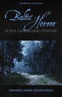 Baltic Horror in film, gaming and literature, Buch
