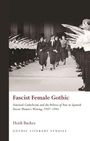 Heidi Backes: Fascist Female Gothic, Buch