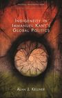 Alan J. Kellner: Indigeneity in Immanuel Kant's Global Politics, Buch