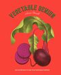 Anna Berrill: Vegetable Genius, Buch