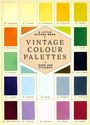 "A Little Sticker Book: Vintage Colour Palettes, Over 200 Stickers" zentriert. Umgeben von farbigen Rechtecken in leuchtenden Tönen.