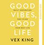 Vex King: Good Vibes, Good Life Calendar 2025, KAL