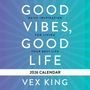 Vex King: Good Vibes, Good Life Calendar 2026, KAL