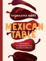 Thomasina Miers: Mexican Table, Buch