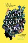 C. S. E. Cooney: Saint Death's Herald, Buch