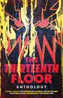 James Lovegrove: Thirteenth Floor Anthology, Buch