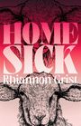 Rhiannon Grist: Home Sick, Buch