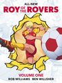 Rob Williams: Roy of the Rovers Volume One, Buch