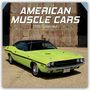 Gifted Stationery: American Muscle Cars - Amerikanische Muscle-Cars 2025 - 16-Monatskalender, KAL