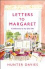 Hunter Davies: Letters to Margaret, Buch