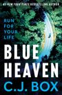 C.J. Box: Blue Heaven, Buch