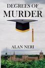 Alan Neri: Degrees of Murder, Buch