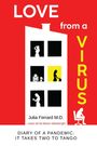 Julia Ferrard: Love from a Virus, Buch