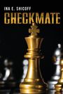 Ina E. Shicoff: Checkmate, Buch