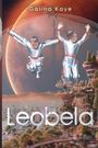 Galina Kaye: Leobela, Buch