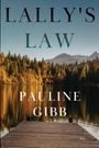 Pauline Gibb: Lally's Law, Buch