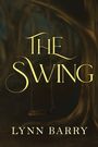 Lynn Barry: The Swing, Buch