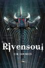 „Rivensoul“, SJM SARINGER. Eine Axt mit Hörnern und roten Augen vor einem runden, mystischen Muster.