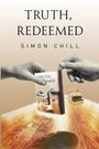 Simon Chill: Truth, Redeemed, Buch