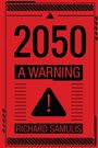 Richard Samulis: 2050, Buch