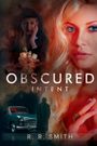 R R Smith: Obscured Intent, Buch