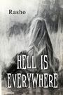 Rasho: Hell is everywhere, Buch