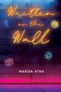 Marisa Atha: Written on the Wall, Buch