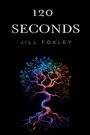 "120 Seconds" und "Jill Foxley". Illustration: Bunter Baum auf schwarzem Hintergrund.
