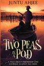 Juntu Ahjee: Two Peas in a Pod, Buch