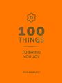 Rowan Bailey: 100 Things to Bring You Joy, Buch