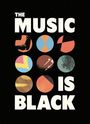 : The Music Is Black, Buch