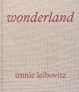 Annie Leibovitz: Annie Leibovitz: Wonderland, Buch