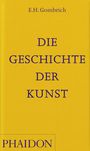 E H Gombrich: Die Geschichte der Kunst, Buch