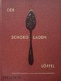 : Der Schokoladenlöffel, Buch